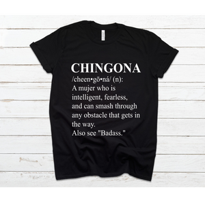 CHINGONA DEFINITION TEE
